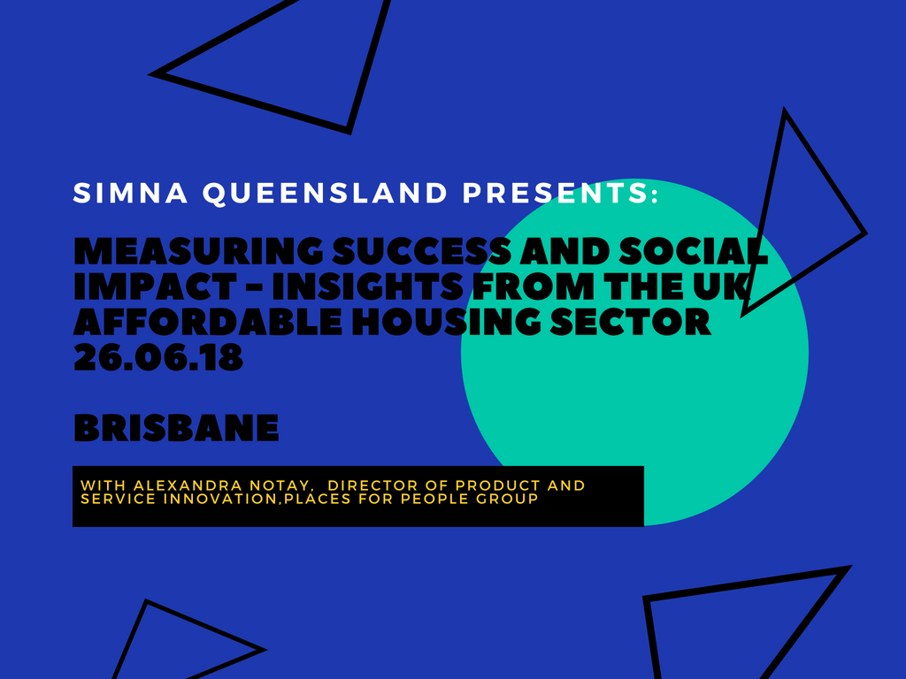 SIMNA QLD: Measuring Success and Social Impact – Insights from the UK Affordable Housing Sector