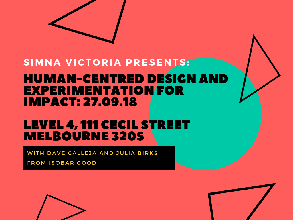 SIMNA VIC Event: Human-Centred Design and Experimentation for Impact