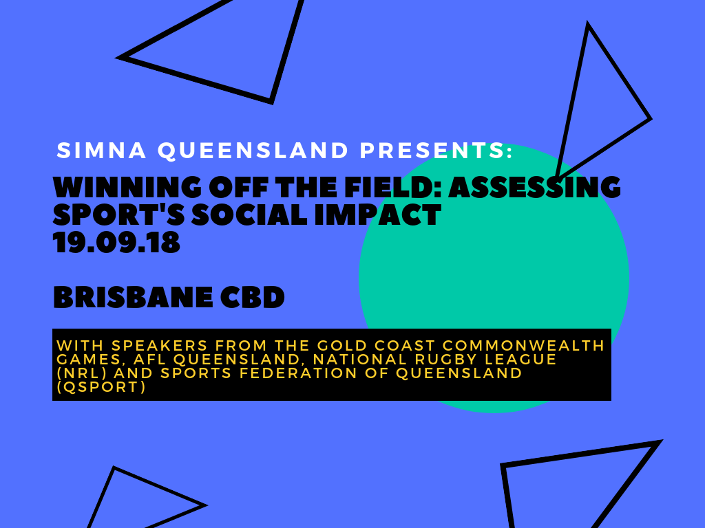 SIMNA QLD Event:  Winning Off the Field – Assessing Sport’s Social Impact