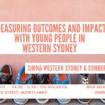 SIMNA WS Event Blog: Measuring outcomes and impact with young people in Western Sydney 