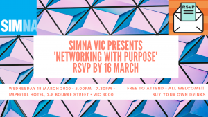 SIMNA Vic Event: Networking with Purpose – postponed