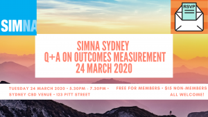 SIMNA Sydney Event: Q+A on Outcomes Measurement – postponed